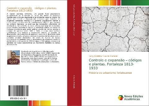 Controle e expansão - códigos e plantas. Fortaleza 1813-1933