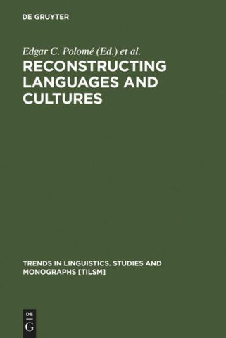 Reconstructing Languages and Cultures