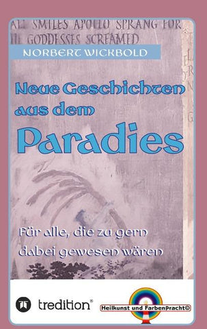 Neue Geschichten aus dem Paradies