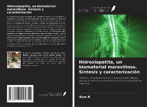 Hidroxiapatita, un biomaterial maravilloso. Síntesis y caracterización