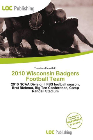 2010 Wisconsin Badgers Football Team