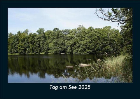 Tag am See 2025 Fotokalender DIN A5