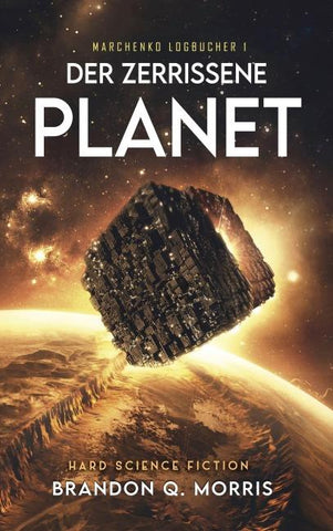 Der zerrissene Planet