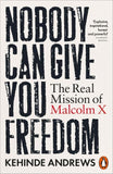 Nobody Can Give You Freedom