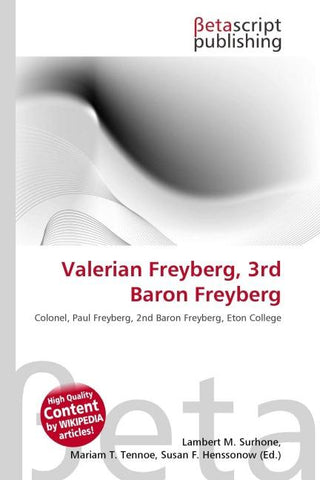 Valerian Freyberg, 3rd Baron Freyberg
