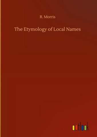 The Etymology of Local Names