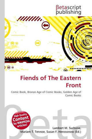 Fiends of The Eastern Front