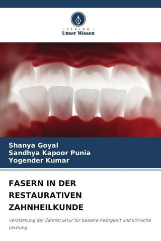 FASERN IN DER RESTAURATIVEN ZAHNHEILKUNDE