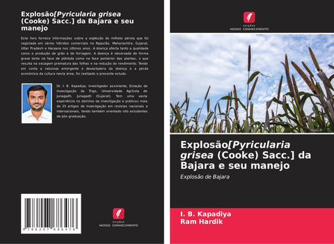 Explosão[Pyricularia grisea (Cooke) Sacc.] da Bajara e seu manejo