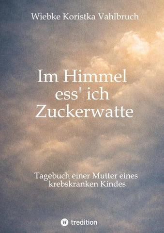 Im Himmel ess' ich Zuckerwatte