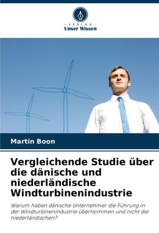 Vergleichende Studie über die dänische und niederländische Windturbinenindustrie