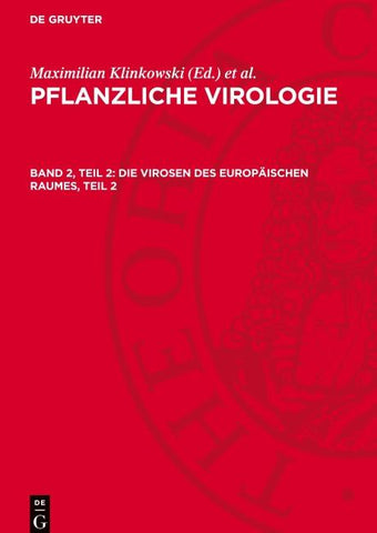 Die Virosen des europäischen Raumes, Teil 2