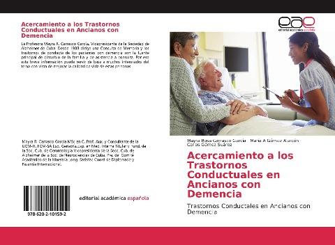 Acercamiento a los Trastornos Conductuales en Ancianos con Demencia