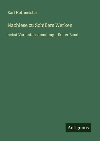 Nachlese zu Schillers Werken