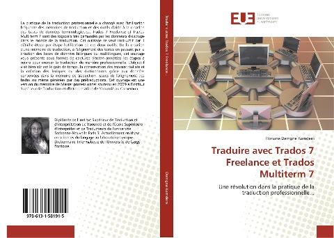 Traduire avec Trados 7 Freelance et Trados Multiterm 7
