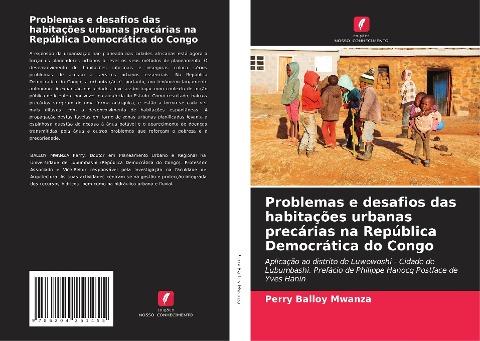 Problemas e desafios das habitações urbanas precárias na República Democrática do Congo