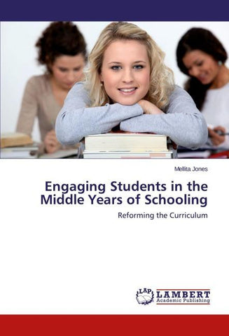 Engaging Students in the Middle Years of Schooling