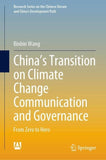 China’s Transition on Climate Change Communication and Governance