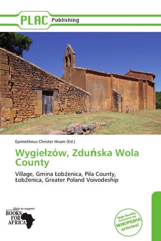 Wygie¿zów, Zdu¿ska Wola County