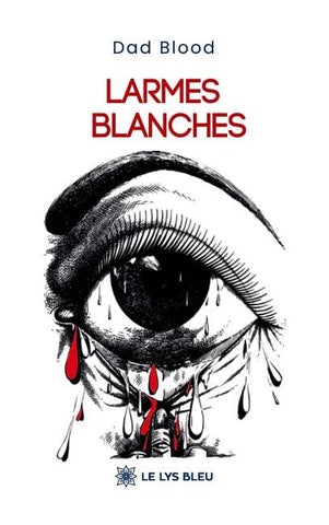Larmes blanches