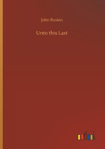 Unto this Last