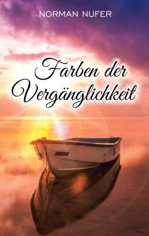 Farben der Vergänglichkeit