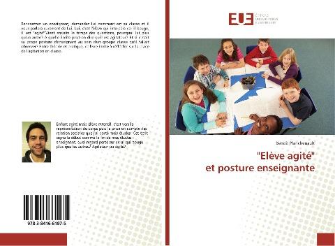 "Elève agité" et posture enseignante