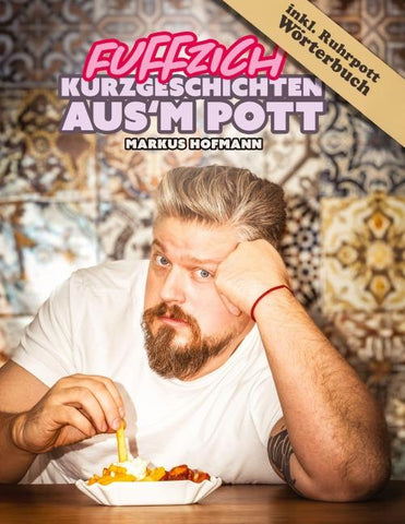 Fuffzich Kurzgeschichten aus'm Pott