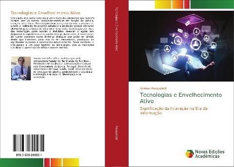 Tecnologias e Envelhecimento Ativo