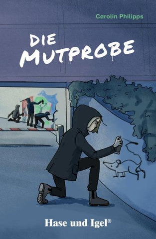 Die Mutprobe / leicht lesbare Parallel-Ausgabe