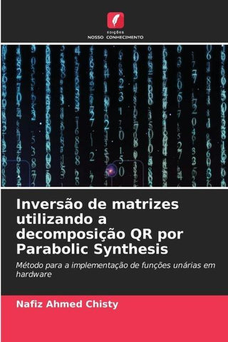 Inversão de matrizes utilizando a decomposição QR por Parabolic Synthesis