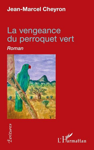 La vengeance du perroquet vert