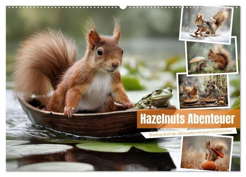 Hazelnuts Abenteuer (Wandkalender 2026 DIN A2 quer), CALVENDO Monatskalender