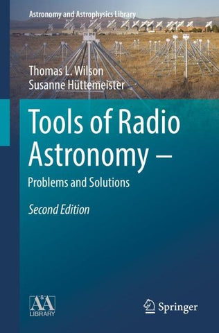 Tools of Radio Astronomy - Problems and Solutions