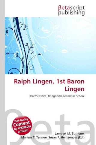 Ralph Lingen, 1st Baron Lingen