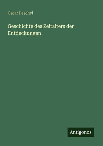 Geschichte des Zeitalters der Entdeckungen