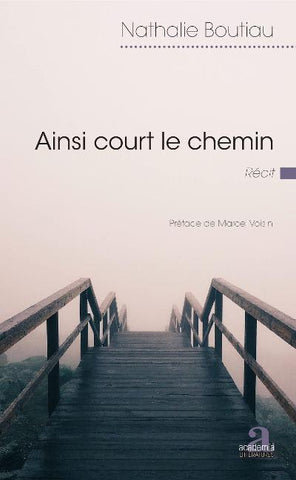 Ainsi court le chemin