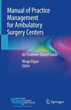 Manual of Practice Management for Ambulatory Surgery Centers