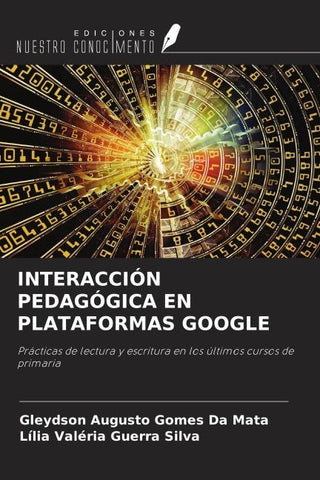 INTERACCIÓN PEDAGÓGICA EN PLATAFORMAS GOOGLE