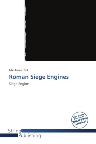 Roman Siege Engines