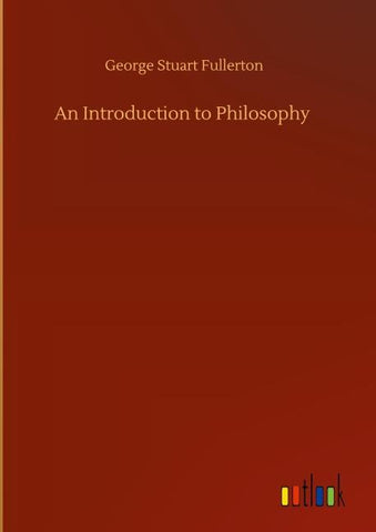 An Introduction to Philosophy