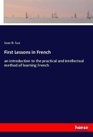 First Lessons in French