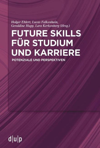 Future Skills für Studium und Karriere