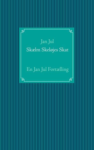 Skælm Skeløjes Skat