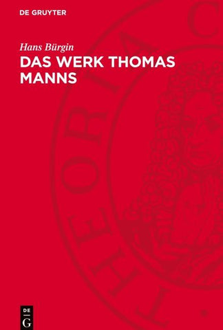 Das Werk Thomas Manns