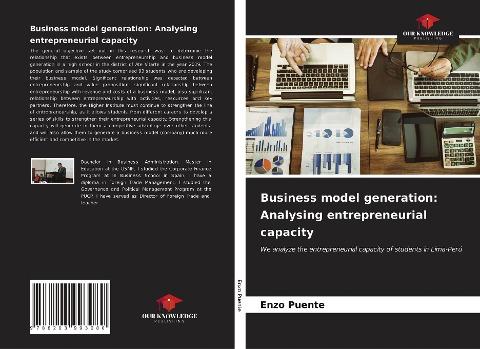 Business model generation: Analysing entrepreneurial capacity