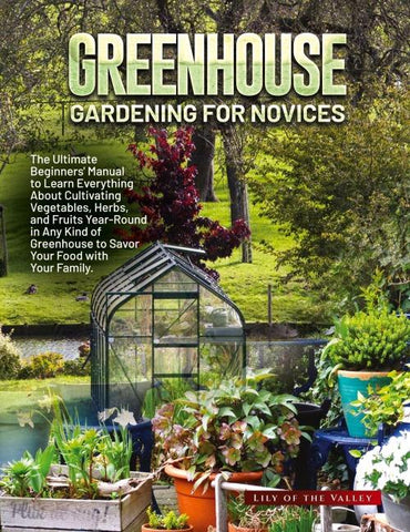 GREENHOUSE GARDENING FOR NOVICES