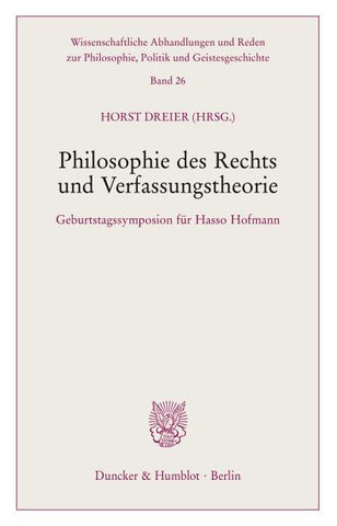 Philosophie des Rechts und Verfassungstheorie.