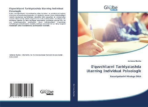 O¿quvchilarni Tarbiyalashda Ularning Individual Psixologik