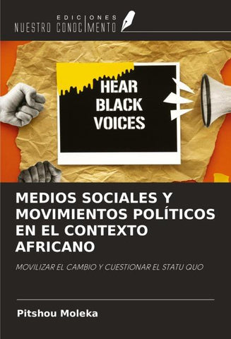 MEDIOS SOCIALES Y MOVIMIENTOS POLÍTICOS EN EL CONTEXTO AFRICANO